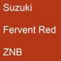 Preview: Suzuki, Fervent Red, ZNB.